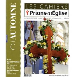 Abonnement Magazine LES CAHIERS PRIONS EN EGLISE Pas Cher I A2Presse