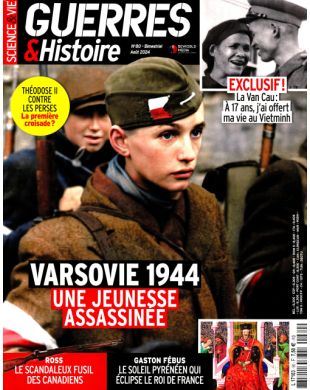 SCIENCE & VIE - GUERRES ET HISTOIRE